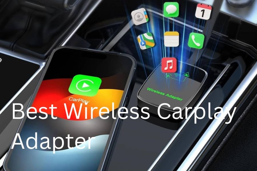 Best Wireless CarPlay Adapter (Buyer’s Guide)