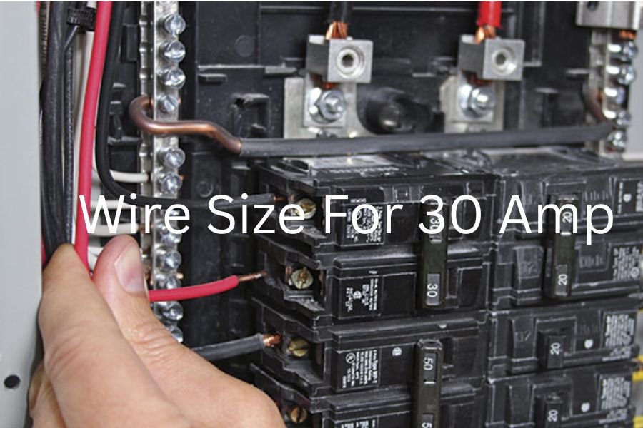 wire size for 30 amp​