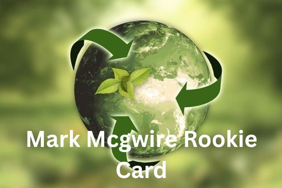 mark mcgwire rookie card
