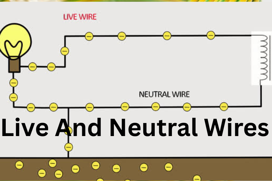Understanding Live And Neutral Wires: Complete Safety Guide
